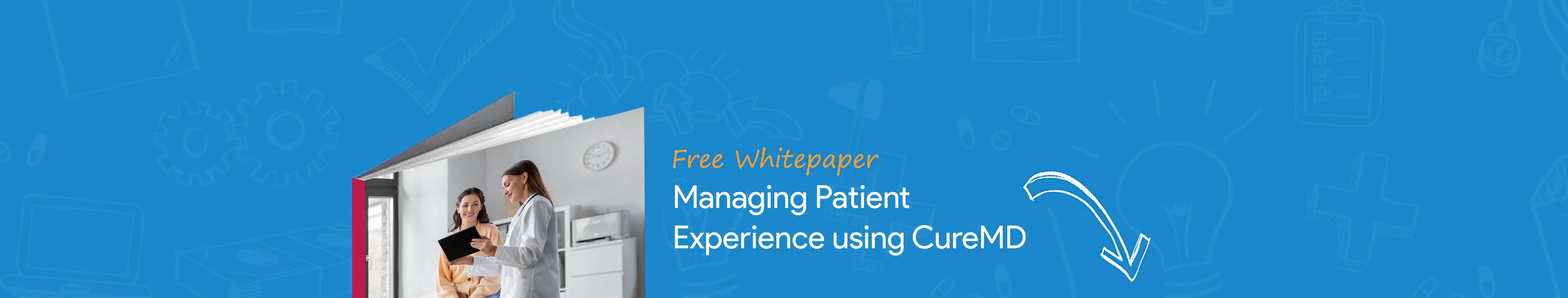 Managing Patient Experience using CureMD banner